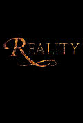Reality