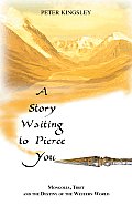 A Story Waiting to Pierce You