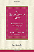 The Bhagavad Gita: A Guide to Navigating the Battle of Life